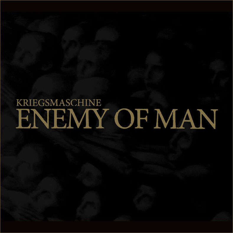 KRIEGSMASCHINE "Enemy Of Man" LP