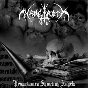 NARGAROTH "Prosatanica Shooting Angels"  12'' LP