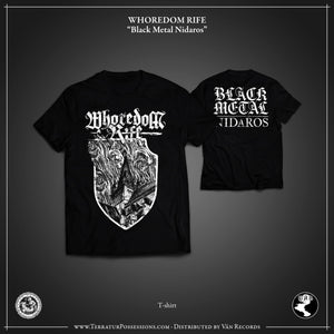 Whoredom Rife - Black Metal Nidaros T-Shirt