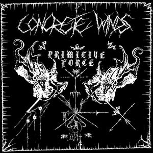 CONCRETE WINDS "Primitive Force"  12" LP