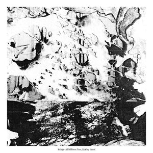 KRINGA "All Stillborn Fires, Lick My Heart!" 12'' LP