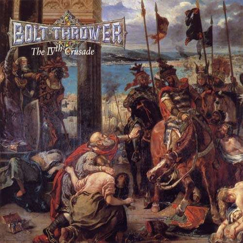 BOLT THROWER "The IVth Crusade" 12''LP