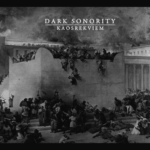 DARK SONORITY "Kaosrekviem" digi mCD