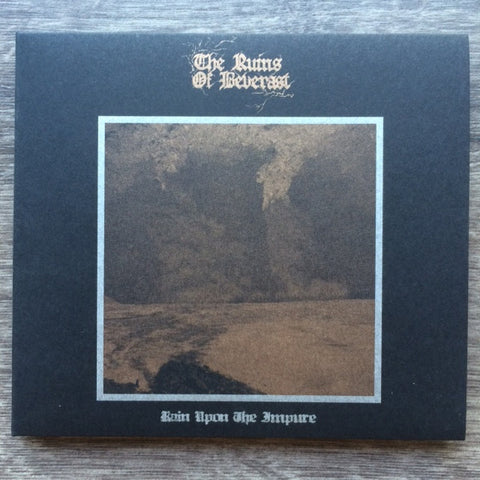 THE RUINS OF BEVERAST "Rain Upon The Impure" digiCD